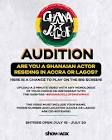 Ghana actor/actress Lagos Auditions!